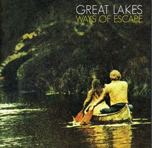 Ways of Escape , Great Lakes