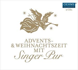 Advents & Weihnachtszeit mit Singer Pur , Various Artists