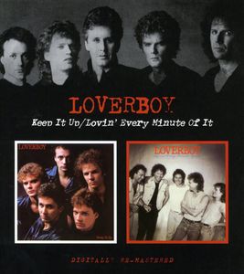 Keep It Up /  Lovin Every Minute of It [Import] , Loverboy