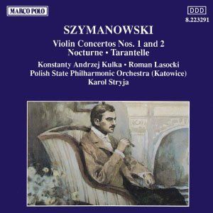 Violin Concertos 1 & 2 , Szymanowski