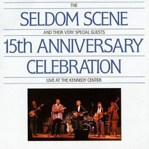 Seldom Scene - 15th Anniversary Edition / Various , Various Artists