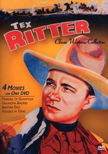 Classic Westerns: Tex Ritter Four Feature , Tex Ritter