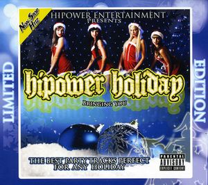 Hipower Holiday [Explicit Content] , Various Artists