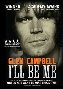Glen Campbell: I'll Be Me , Glen Campbell