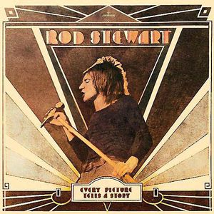 Every Picture Tells A Story , Rod Stewart