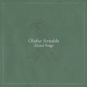 Island Songs , Olafur Arnalds