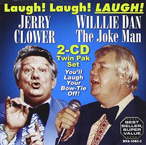 Laugh Laugh Laugh , Jerry Clower