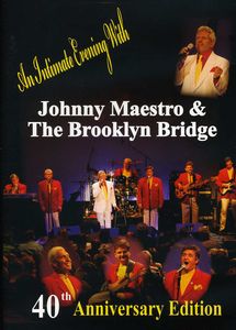 40th Anniversary Edition , Johnny Maestro