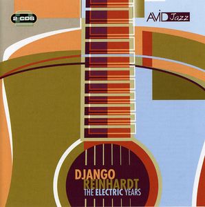 The Electric Years , Django Reinhardt