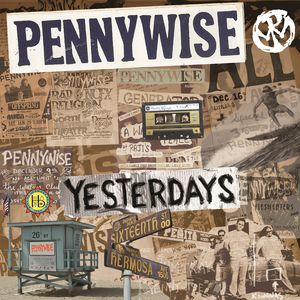 Yesterdays , Pennywise