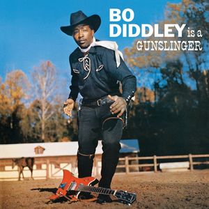 Is A Gunslinger , Bo Diddley