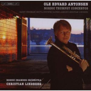 Nordic Trumpet Concertos , Ole Edvard Antonsen