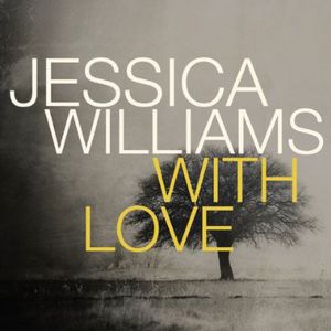 With Love , Jessica Williams