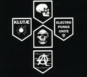 Electro Punks Unite , Klutae
