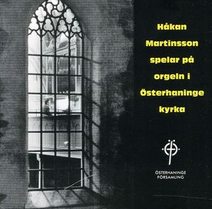 Organ of Osterhaninge , H kan Martinsson