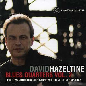 Blues Quarters, Vol. 2 , David Hazeltine