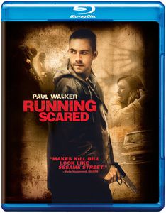 Running Scared , Paul Walker