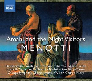 Amahl & the Night Visitors , Alastair Willis