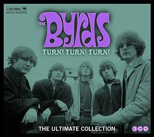 Turn Turn Turn: Byrds Ultimate Byrds Collection [Import] , The Byrds