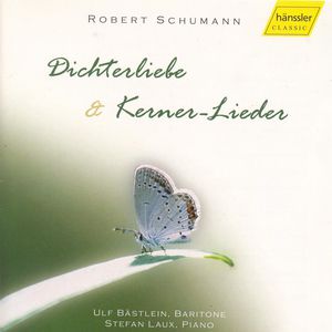 Dichterliebe & Kerner-Lieder , Ulf Bastlein