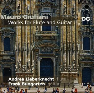 Giuliani, M. : Works for Flute & Guitar , Frank Bungarten