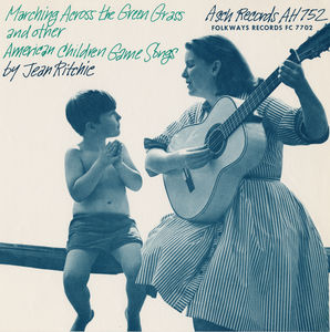 Marching Across the Green Grass , Jean Ritchie