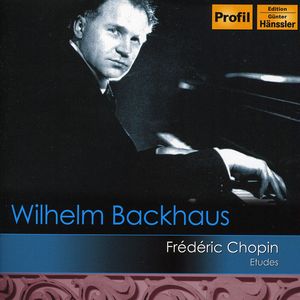 Chopin Etudes , Wilhelm Backhaus