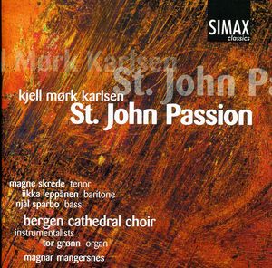 St John Passion , Magnar Mangersnes
