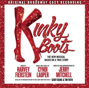 Kinky Boots , Broadway Cast