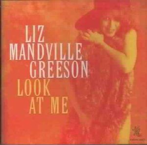 Look at Me , Liz Mandeville
