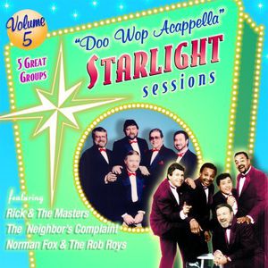 Doo Wop Acappella Starlight Sessions, Vol. 5 , Various Artists