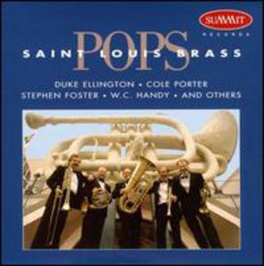Pops , St. Louis Brass Quintet