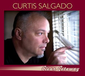 Clean Getaway , Curtis Salgado