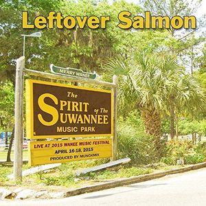Live at Wanee 2015 , Leftover Salmon