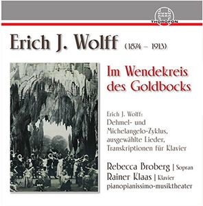 Erich J. Wolff: Im Wendekreis Des Goldbocks