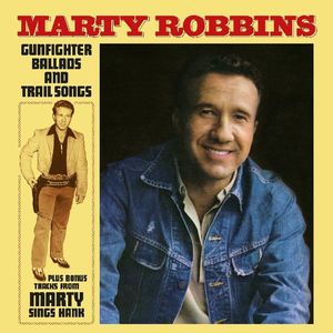 Gunfighter Ballads & Trail Songs [Import] , Marty Robbins