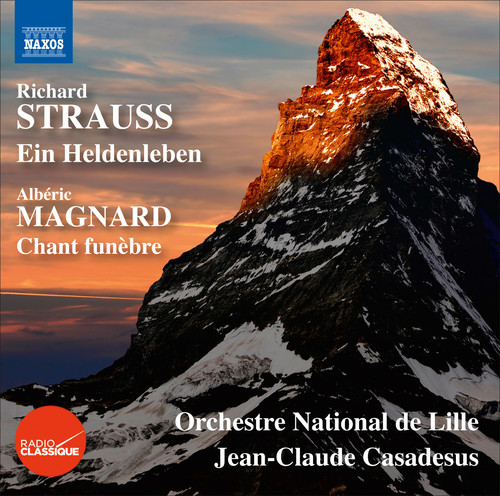Strauss: Ein Heldenleben - Magnard: Le Chant funebre