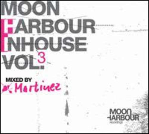 Moon Harbour Inhouse, Vol. 3