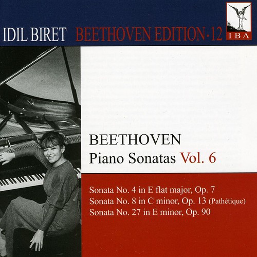 Idil Biret Beethoven Edition 12: Piano Sonatas 6