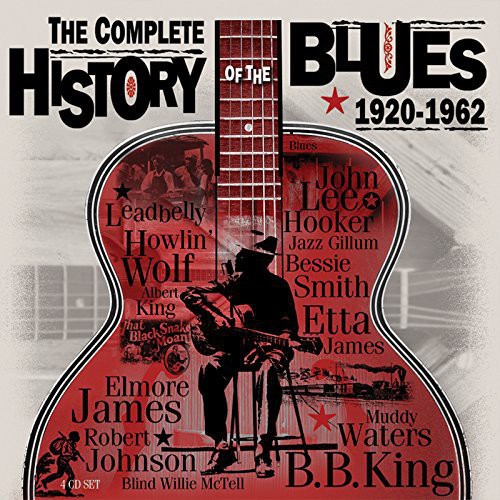 Complete History of the Blues 1920-62 [Import]