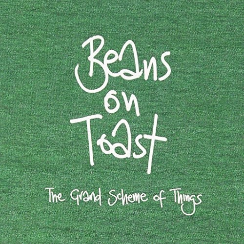 Beans On Toast - Grand Scheme Of Things [Digipak]
