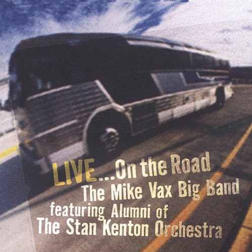 Stan Kenton Alumni Live on the Road