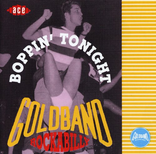 Goldband Rockabilly: Boppin Tonight / Various