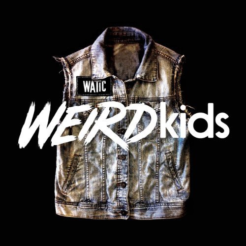 Weird Kids [Import]