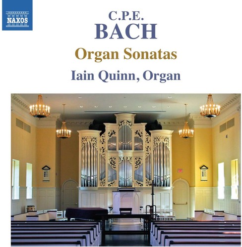 C.P.E. Bach: Complete Organ Sonatas