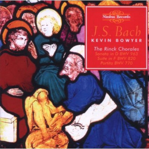 Bowyer, Kevin : Works for Organ Vol. 15
