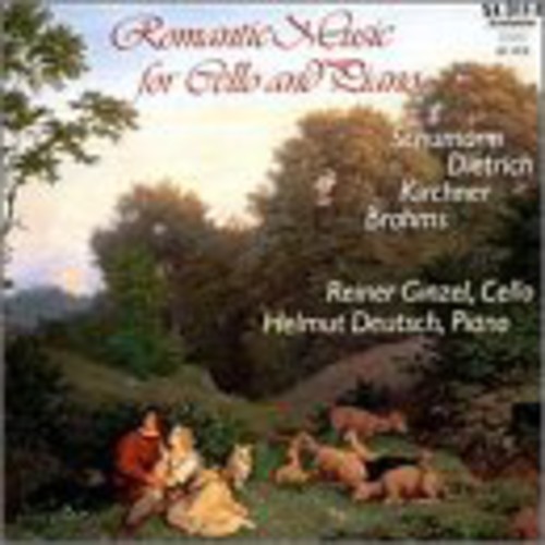 Dietrich/Brahms/Kirchner/Schum - Romantic Music for Cello & Piano