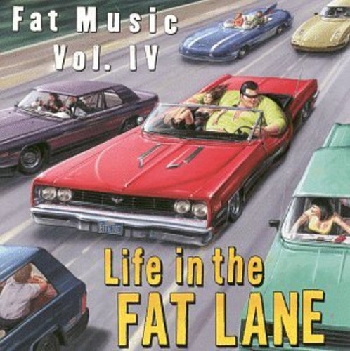Life In Fat Lane: Fat Music, Vol.4