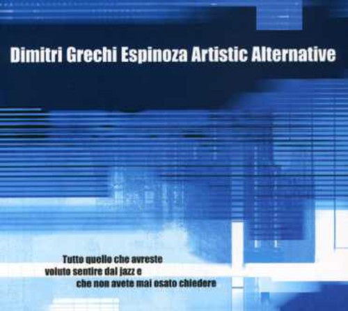Dimitri Grechi Espinoza - Tutto Quello Che Avreste Voluto Sentire Dal Jazz E Che Non Avete Mai Osato Chiedere [Digipak] *