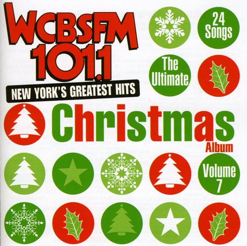 Ultimate Christmas Album, Vol. 7: WCBS FM 101.1